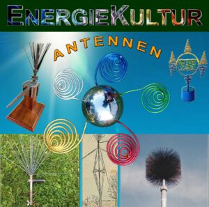 Antennen der ElektroKultur